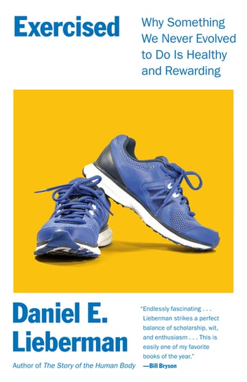 Cover of Exercised by Daniel E Lieberman