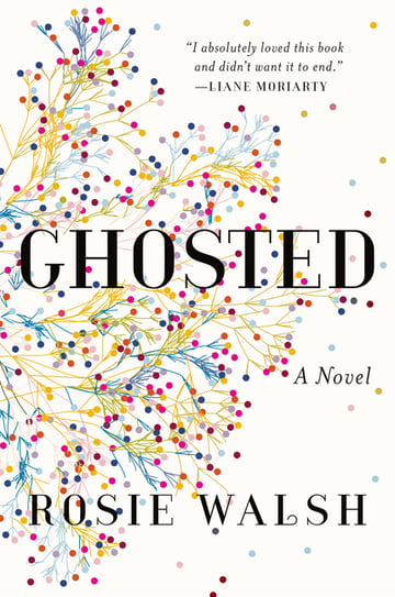 Cover of Ghosted by Rosie Walsh