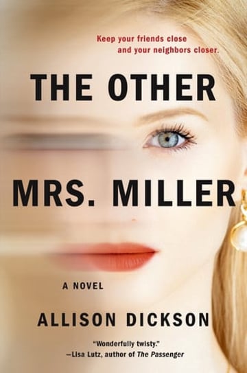 Cover of The Other Mrs. Miller by Allison Dickson