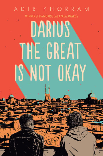 Cover of Darius the Great Is Not Okay by Adib Khorram