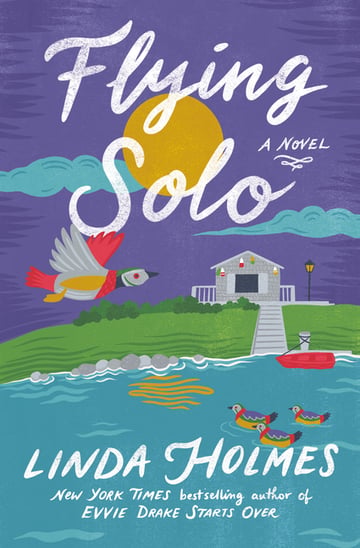Cover of Flying Solo by Linda Holmes