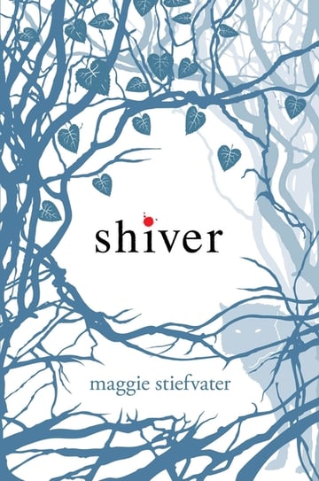 Cover of Shiver (Shiver, Book 1) by Maggie Stiefvater