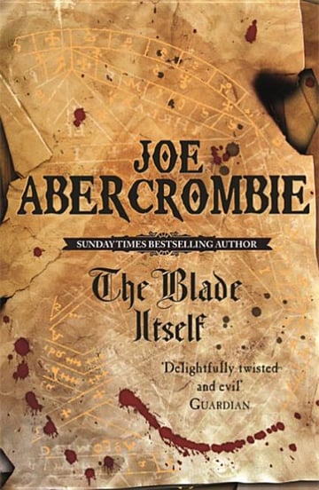 Cover of The Blade Itself. Joe Abercrombie (Revised) by Joe Abercrombie