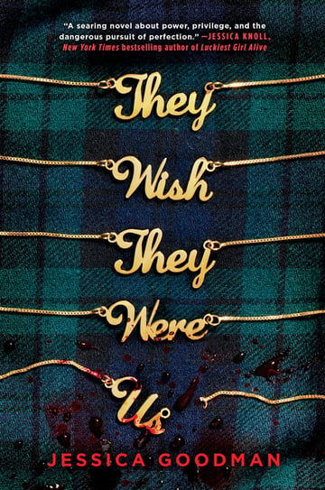 Cover of They Wish They Were Us by Jessica Goodman