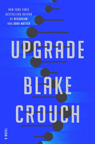 Cover of Upgrade by Blake Crouch