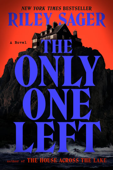 Cover of The Only One Left by Riley Sager