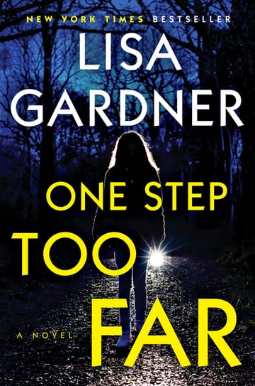 Cover of One Step Too Far by Lisa Gardner