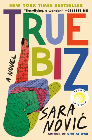 Cover of True Biz by Sara Novic