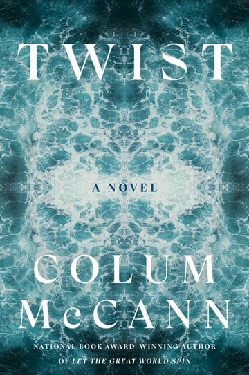 Cover of Twist by Colum McCann