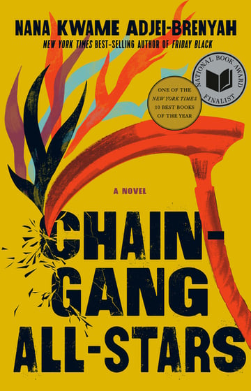 Cover of Chain Gang All Stars by Nana Kwame Adjei-Brenyah