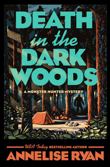 Cover of Death in the Dark Woods by Annelise Ryan