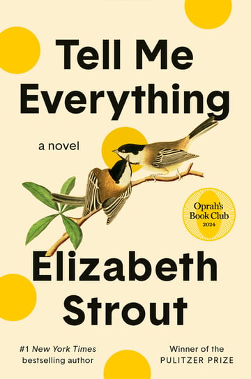 Cover of Tell Me Everything by Elizabeth Strout