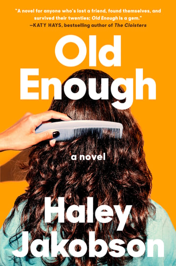 Cover of Old Enough by Haley Jakobson
