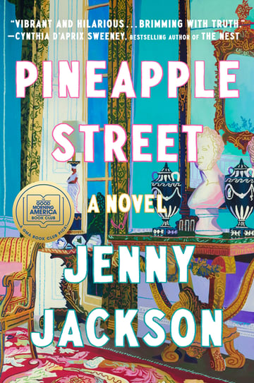 Cover of Pineapple Street by Jenny Jackson