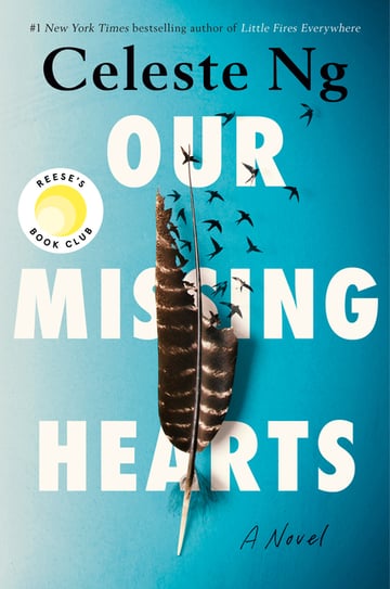 Cover of Our Missing Hearts by Celeste Ng