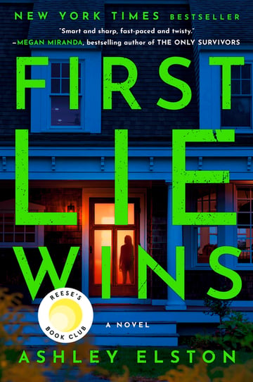 Cover of First Lie Wins by Ashley Elston