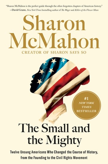 Cover of The Small and the Mighty by Sharon McMahon