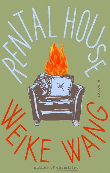 Cover of Rental House by Weike Wang