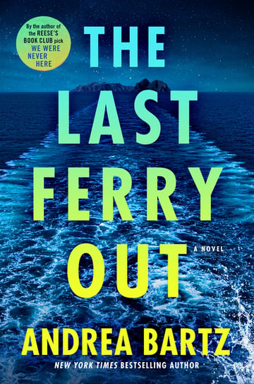 Cover of The Last Ferry Out by Andrea Bartz