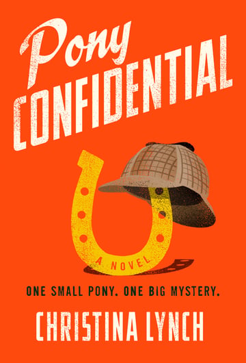Cover of Pony Confidential by Christina Lynch