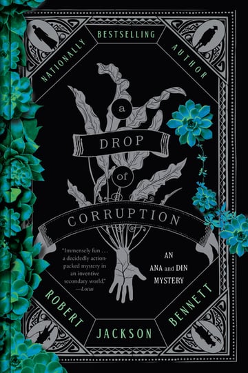 Cover of A Drop of Corruption by Robert Jackson Bennett