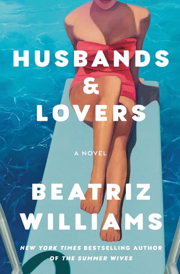 Cover of Husbands & Lovers by Beatriz Williams