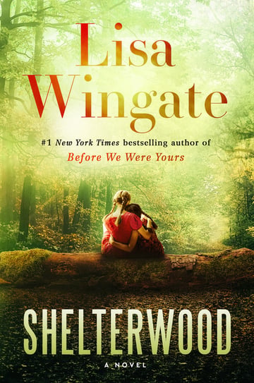 Cover of Shelterwood by Lisa Wingate