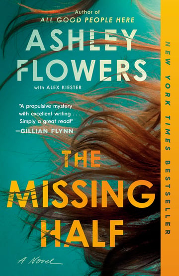 Cover of The Missing Half by Ashley Flowers