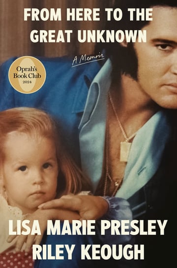 Cover of From Here to the Great Unknown by Lisa Marie Presley