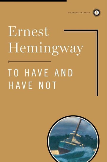 Cover of To Have and Have Not (Classic) by Ernest Hemingway