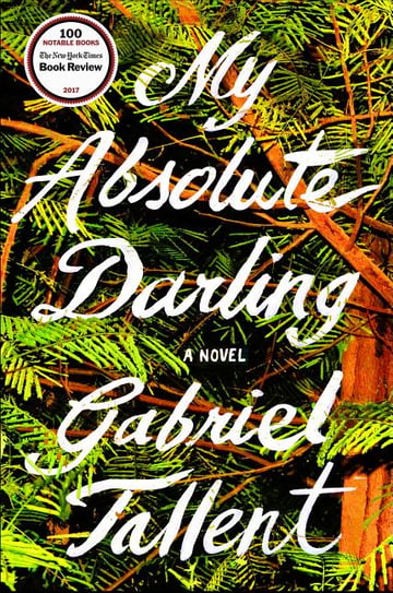 Cover of My Absolute Darling by Gabriel Tallent