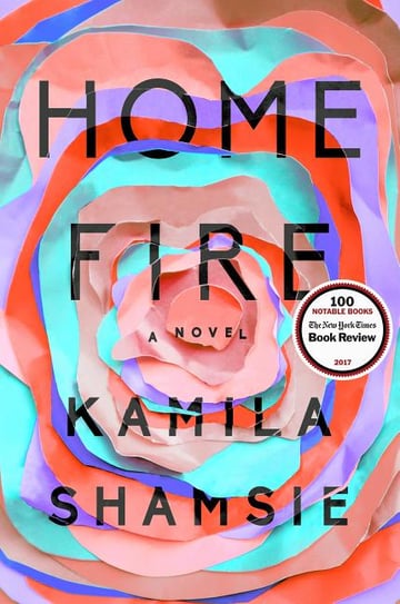 Cover of Home Fire by Kamila Shamsie