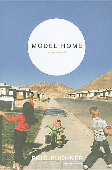 Cover of Model Home by Eric Puchner