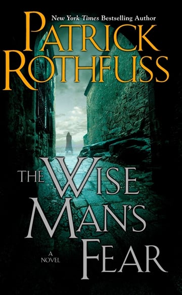 Cover of The Wise Man's Fear by Patrick Rothfuss