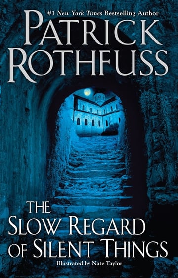 Cover of The Slow Regard of Silent Things by Patrick Rothfuss