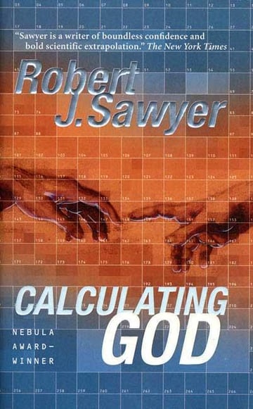 Cover of Calculating God by Robert J Sawyer