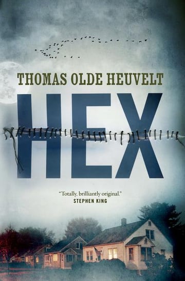 Cover of Hex by Thomas Olde Heuvelt