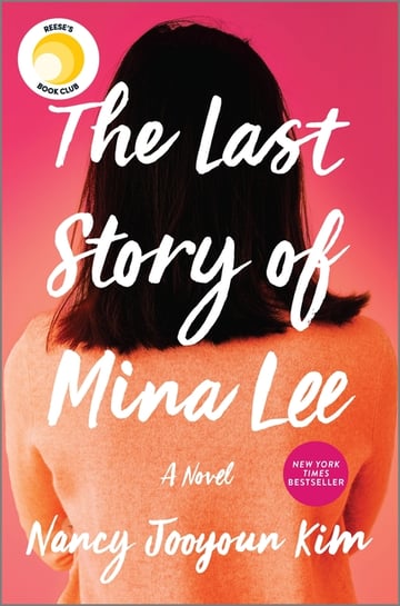 Cover of The Last Story of Mina Lee by Nancy Jooyoun Kim