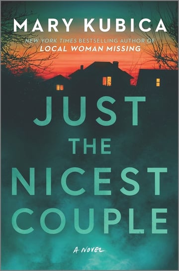 Cover of Just the Nicest Couple (Original) by Mary Kubica