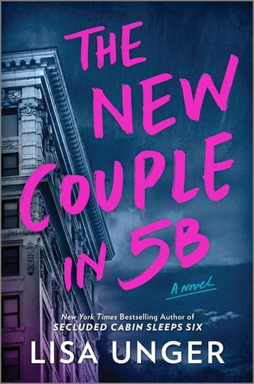 Cover of The New Couple in 5b (Original) by Lisa Unger