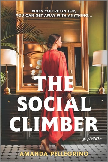 Cover of The Social Climber (Original) by Amanda Pellegrino