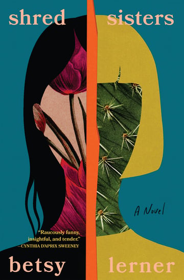 Cover of Shred Sisters by Betsy Lerner
