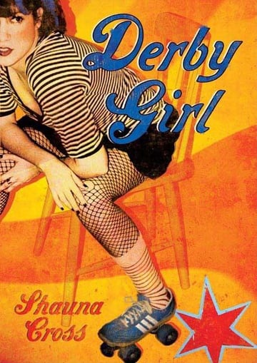 Cover of Derby Girl by Shauna Cross