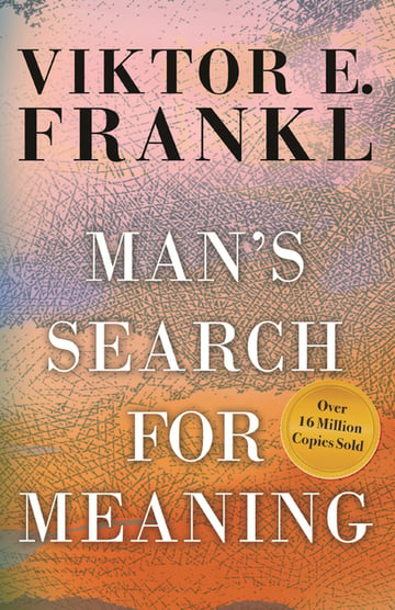 Cover of Man's Search for Meaning by Viktor E Frankl