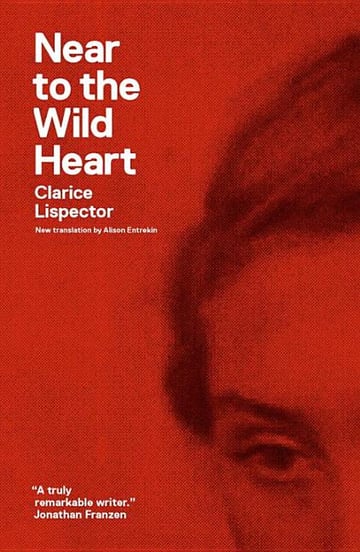 Cover of Near to the Wild Heart by Clarice Lispector