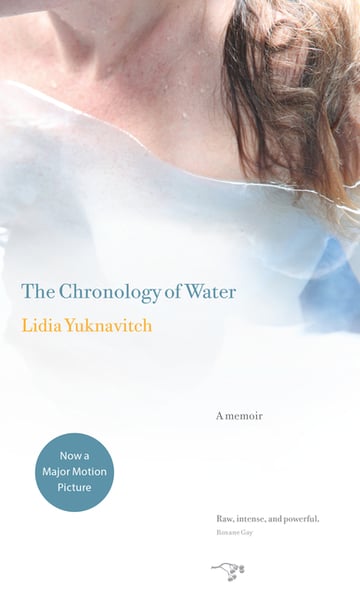 Cover of The Chronology of Water by Lidia Yuknavitch