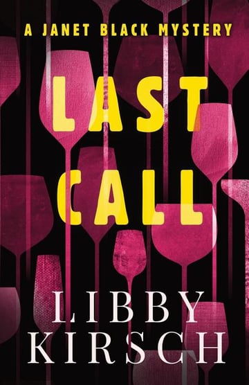Cover of Last Call by Libby Kirsch