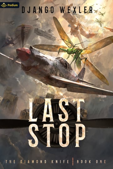Cover of Last Stop by Django Wexler