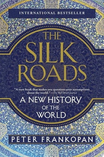 Cover of The Silk Roads by Peter Frankopan