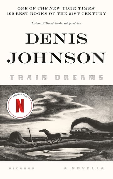 Cover of Train Dreams by Denis Johnson